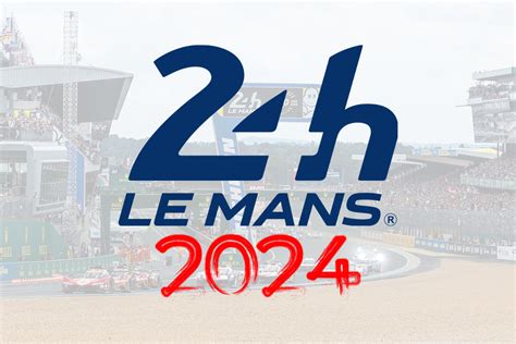 le mans startaufstellung|The 2024 Le Mans 24 Hours entry list in full